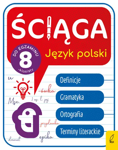 Okładka: Ściąga dla klas 8. Język polski