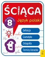 Okładka: Ściąga dla klas 8. Język polski