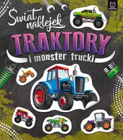 Okładka: Świat naklejek. Traktory i monster trucki