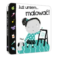 Okładka: Już umiem...malować!
