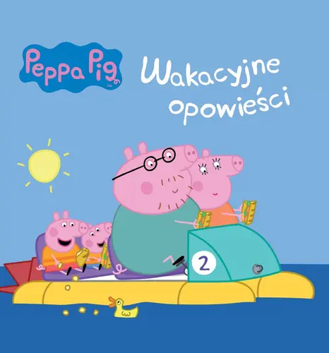 Okładka: Świnka Peppa. Wakacyjne opowieści