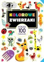 Okładka: Ponad 100 naklejek. Kolorowe zwierzaki