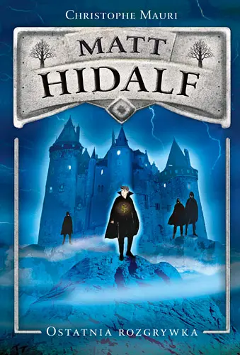 Okładka: Matt Hidalf. Ostatnia rozgrywka