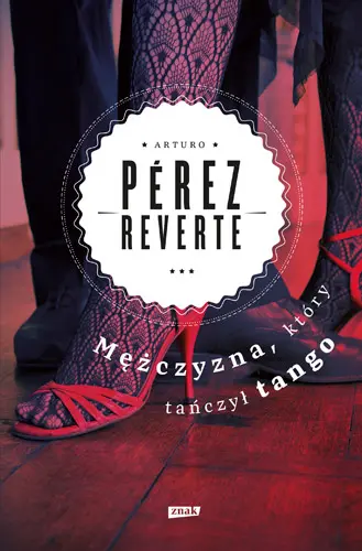 Okładka: Mężczyzna, który tańczył tango