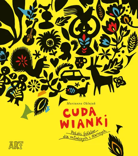 Okładka: Cuda wianki. Polski folklor dla młodszych i starszych