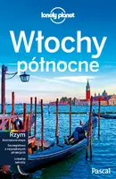 Okładka: Włochy Północne [Lonely Planet]