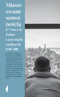 Okładka: Miasto zwane samotnością