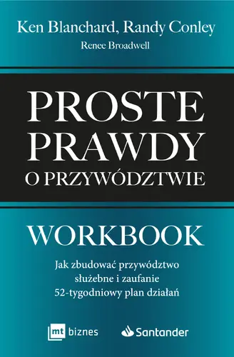 Okładka: Proste prawdy o przywództwie. Workbook