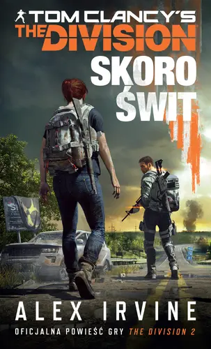 Okładka: The Division 2. Skoro świt