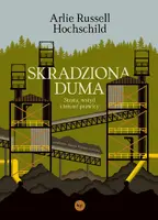Okładka: Skradziona duma. Strata, wstyd i triumf prawicy