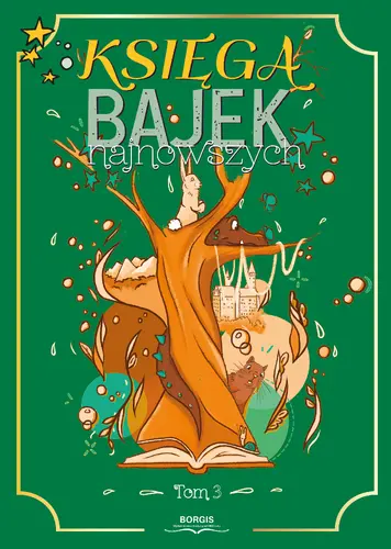Okładka: Księga bajek najnowszych, tom 3