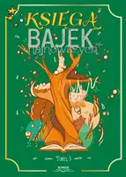 Okładka: Księga bajek najnowszych, tom 3