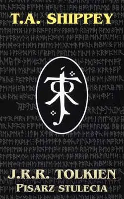 Okładka: J. R. R. Tolkien. Pisarz stulecia