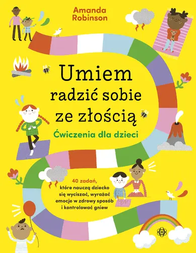 Okładka: Umiem radzić sobie ze złością. Ćwiczenia dla dzieci