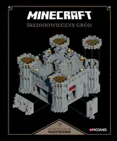 Okładka: Minecraft. Konstrukcje przestrzenne. Średniowieczny gród