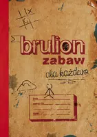 Okładka: Brulion zabaw dla każdego