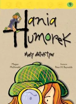 Okładka: Hania Humorek Mały detektyw