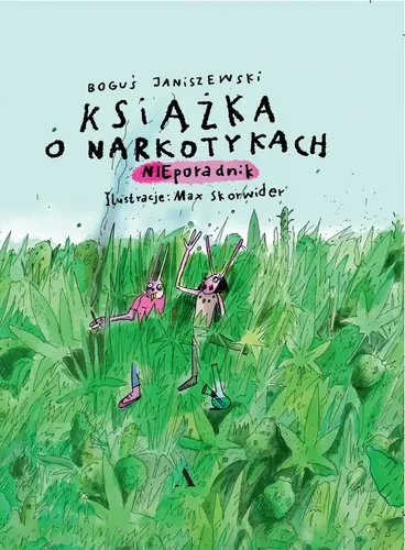 Okładka: Książka o narkotykach