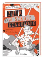 Okładka: Zula w szkole czarownic
