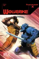 Okładka: Przeznaczenie X. Wolverine. Tom 3