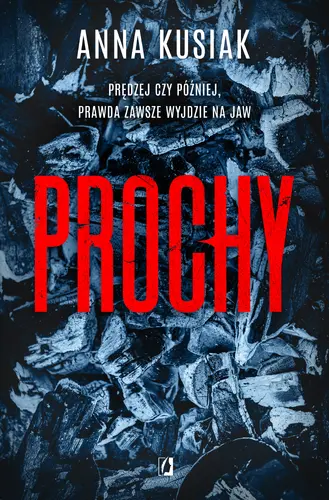 Okładka: Prochy. Żywioły Podkarpacia. Tom 3