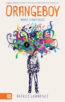 Okładka: Orangeboy. Masz u nas dług
