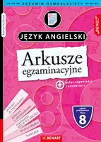 Okładka: Arkusze egzaminacyjne. Język angielski. Egzamin ósmoklasisty