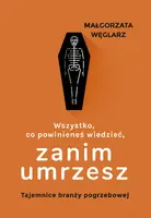 Okładka: Wszystko, co powinieneś wiedzieć, zanim umrzesz