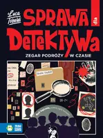 Okładka: Sprawa dla detektywa. Zegar podróży w czasie