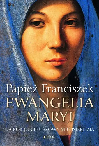 Okładka: Ewangelia Maryi.