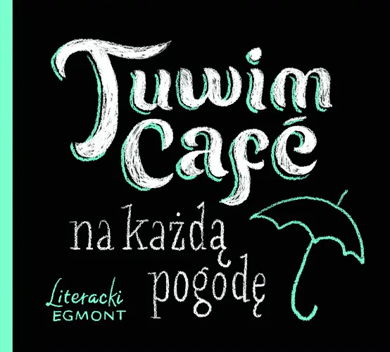 Okładka: Tuwim Café na każdą pogodę