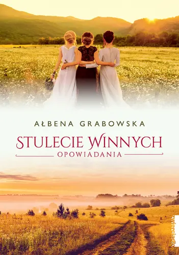Okładka: Stulecie Winnych. Opowiadania
