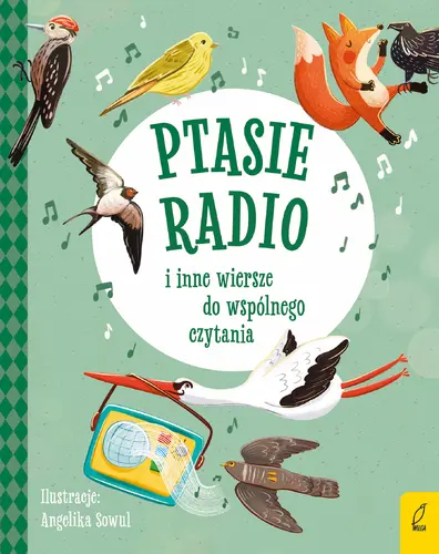 Okładka: Ptasie radio i inne wiersze do wspólnego czytania