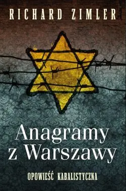 Okładka: Anagramy z Warszawy. Opowieść kabalistyczna