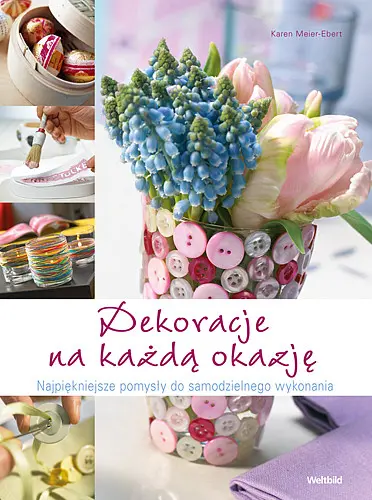 Okładka: Dekoracje na każdą okazję