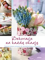Okładka: Dekoracje na każdą okazję