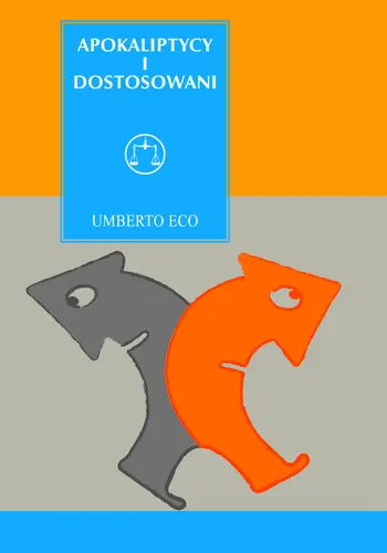 Okładka: Apokaliptycy i dostosowani