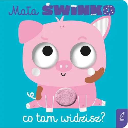 Okładka: Mała świnko, co tam widzisz?
