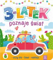 Okładka: 3-latek poznaje świat, uczy się, bawi, nakleja