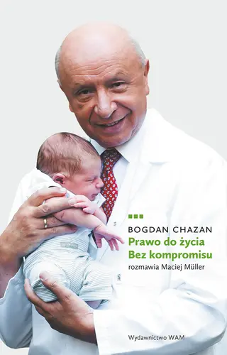 Okładka: Prawo do życia. Bez kompromisu