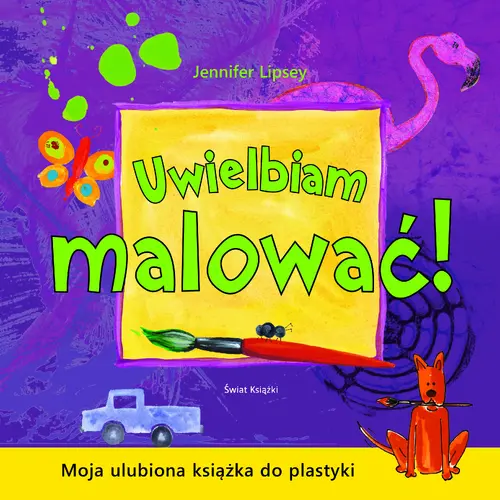 Okładka: Uwielbiam malować!