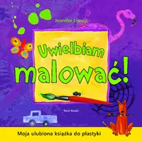 Okładka: Uwielbiam malować!