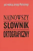 Okładka: Najnowszy słownik ortograficzny