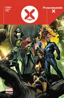 Okładka: Przeznaczenie X. X-Men. Tom 1