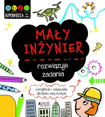 Okładka: Mały inżynier rozwiązuje zadania