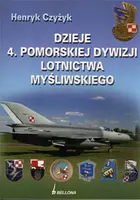 Okładka: Dzieje 4. Pomorskiej Dywizji Lotnictwa Myśliwskiego