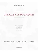 Okładka: Ćwiczenia duchowe Przewodnik po przygodzie życia