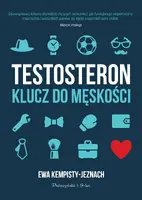 Okładka: Testosteron. Klucz do męskości