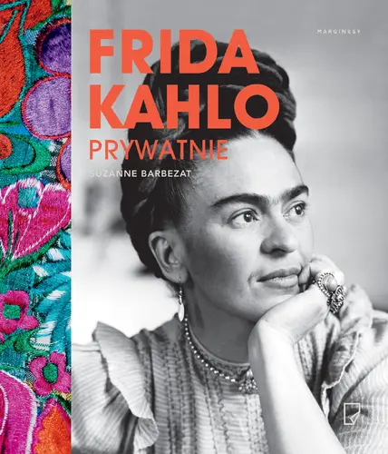 Okładka: Frida Kahlo prywatnie