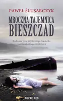 Okładka: Mroczna tajemnica Bieszczad
